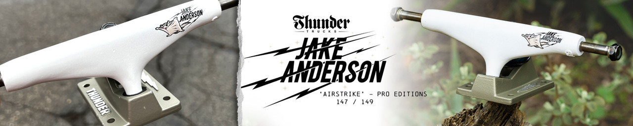 Jake Anderson Airstrike Pro Thunder Trucks