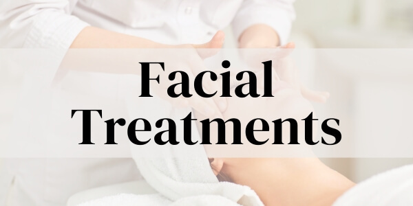 Facial Treatments