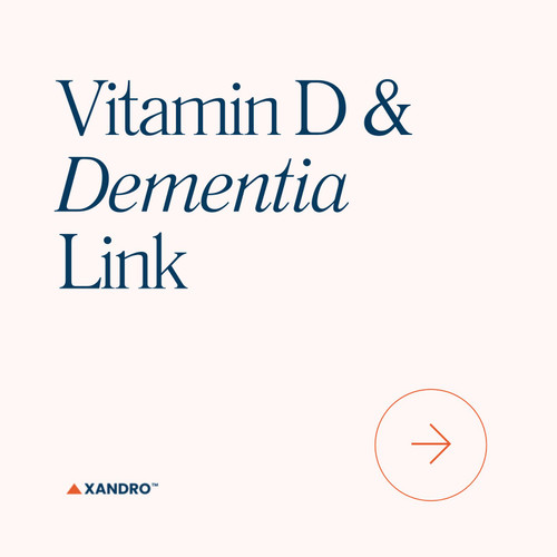 The Link Between Vitamin D and Dementia: What You Need to Know