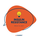 What to Eat for Insulin Resistance? | Xandro Lab