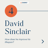 David Sinclair’s Longevity Routine