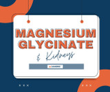 Does Magnesium Supplement Affect Kidneys