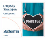 Does Metformin Help With Longevity?