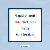 Dietary Supplement Interactions with Medications