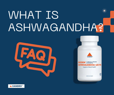FAQs About Ashwagandha | Xandro Lab