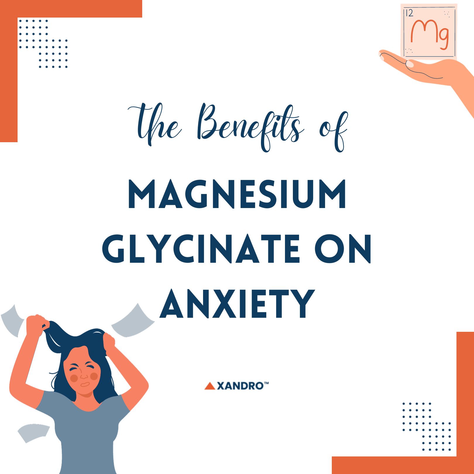 Magnesium Glycinate and Anxiety Xandro Lab