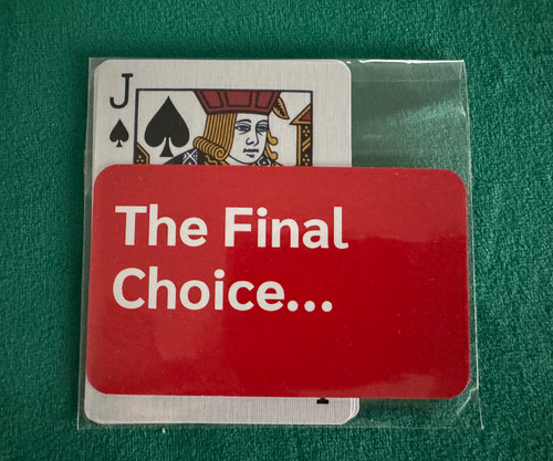 The Final Choice