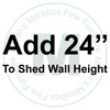 Extra 24'' Height For 8' x 8' Garden Shed