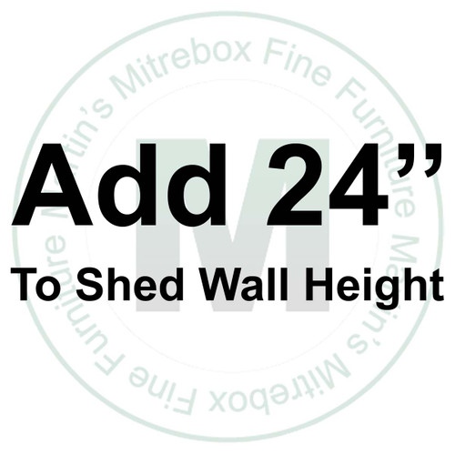 Extra 24'' Height For 10' x 16' Garden Shed
