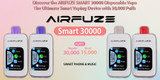 Discover the AIRFUZE SMART 30000 Disposable Vape: The Ultimate Smart Vaping Device with 30,000 Puffs