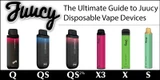 The Ultimate Guide to Juucy Disposable Vape Devices