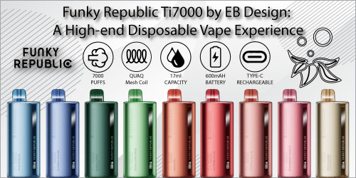 Funky Republic Ti7000 by EB Design: A High-end Disposable Vape Experience