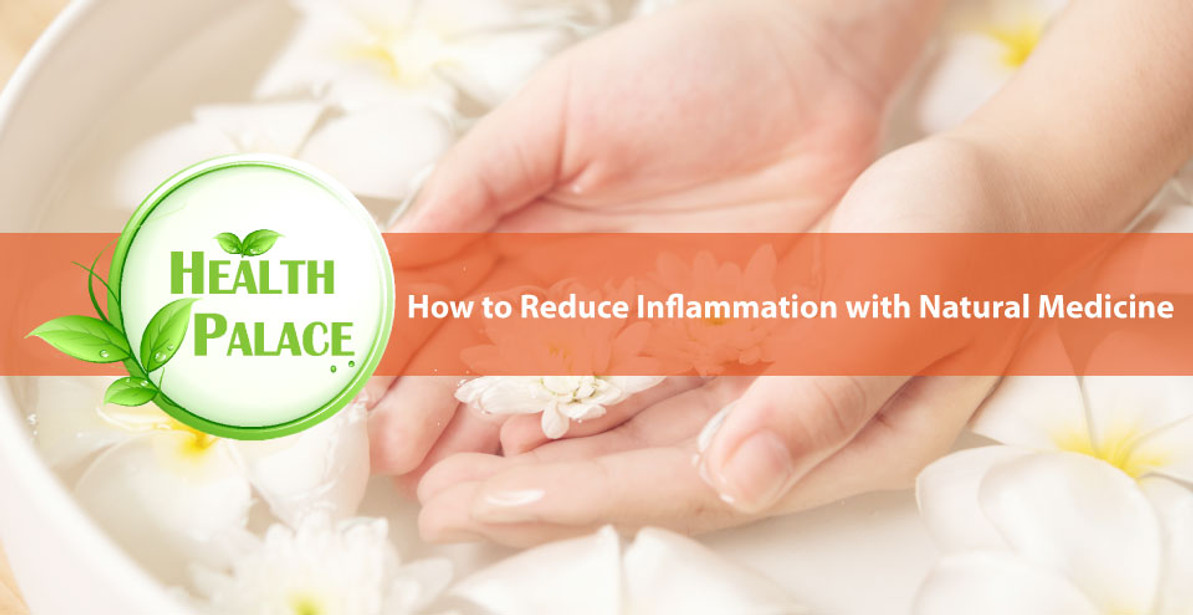 How to Reduce Inflammation Effectively With Natural Medicine