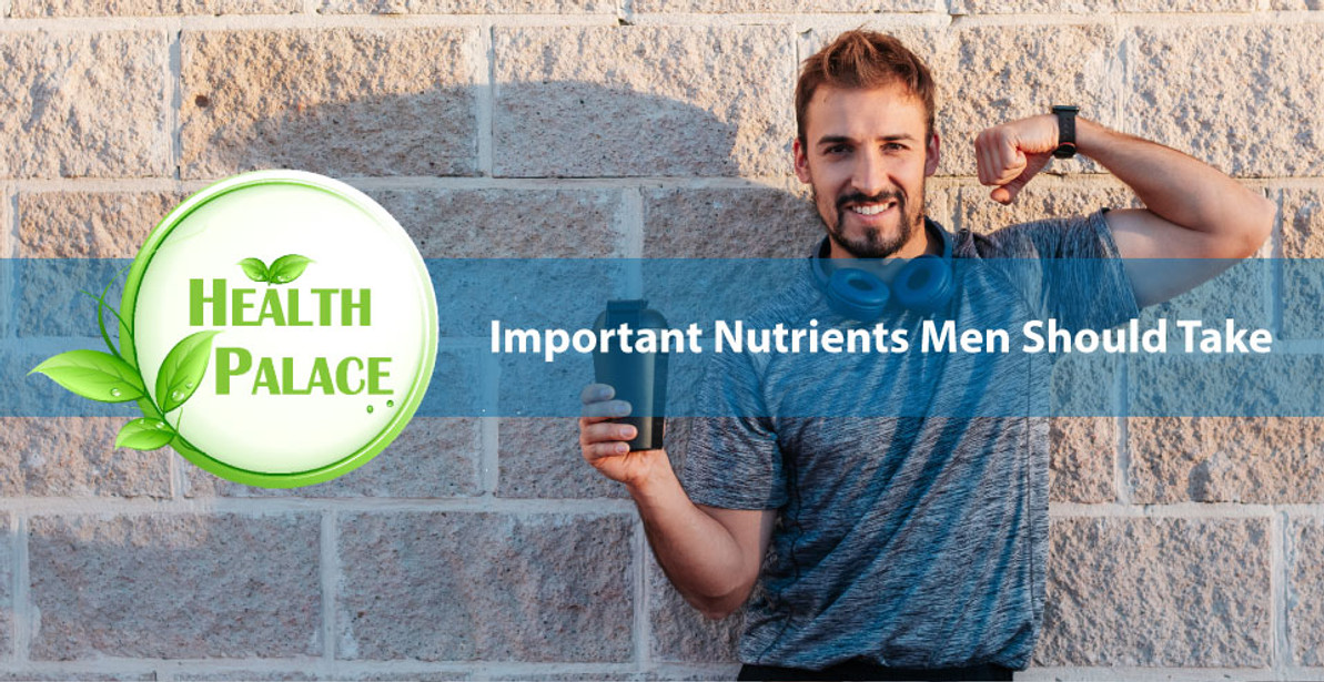 Simple yet Important Nutrients Men Should Include in Their Daily Routine