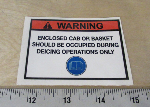 Warning Placard for Cab/Basket Occupied – Aviation Ground Support Equipment Safety Sign