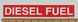 Hobart Diesel Fuel Label for 100D20, 120CU24, 140CU20, 180CU20 & Other GSE Models
