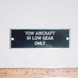 PLATE, TOW AIRCRAFT IN LOW GEAR ONLY-12883514