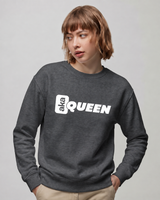 Queen Sweatshirt
