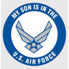 My Son is in The Air Force Decal Sticker