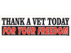 Thank a Vet Today For Your Freedom
