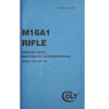 M16A1 Rifle Maintenance and Repair Manual