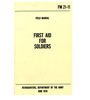 First Aid for Soldiers Handbook