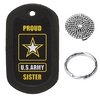 Proud Army Sister Dog Tag 