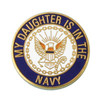 My Daughter is in the Navy Lapel Pin