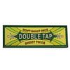 Double Tap - Don't Shoot Once, Shoot Twice PVC Morale Patch