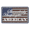 Shamelessly Unapologetic American PVC Morale Patch