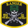 Ranger Mess with the Best, Die Like the Rest Patch