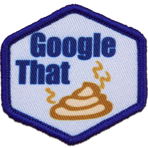 Google That Shit Morale Patch Google That Shit Morale Patch