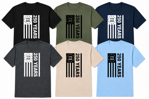 America Anniversary 250 Years T-Shirt All Colors