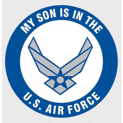 My Son is in The Air Force Decal Sticker