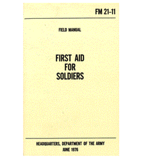 First Aid for Soldiers Handbook First Aid for Soldiers Handbook