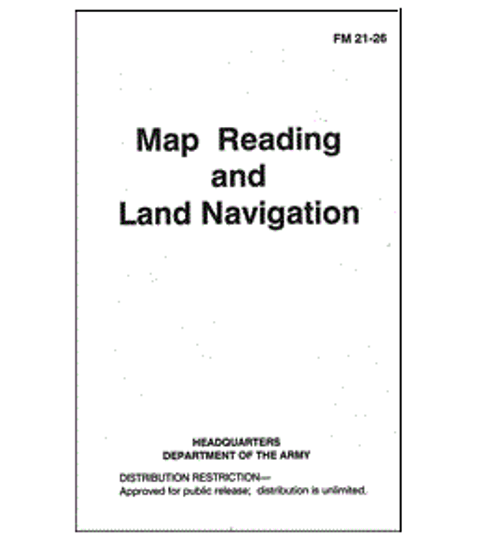 US Military Surplus Map Reading and Land Navigation Manual  US Military Surplus Map Reading and Land Navigation Manual