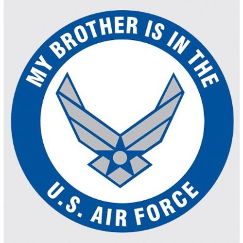 My Brother is in the Air Force Decal My Brother is in the Air Force Decal