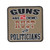 Rust and Politicians PVC Morale Patch