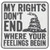 My Rights Don't End PVC Morale Patch