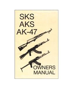 ak ページ Buy SKS AKS AK-47 Owner's Manual at Army Surplus World