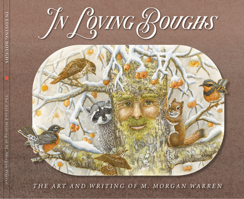 IN LOVING BOUGHS by Morgan Warren