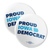 Proud Iowa Democrat (2.25" Mylar Button -- Pack Of Two!)