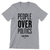 People Over Politics (Unisex Athletic Heather Tee)