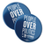 People Over Politics (2.25" Mylar Button -- Pack Of Two!)