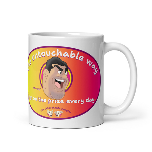 White glossy mug / "Mob Guy" / eye on the prize every day