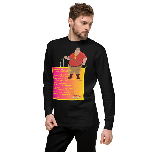 Unisex Premium Sweatshirt / "Mob Guy" / Poem "Worth their weight in gold" / DTFlex