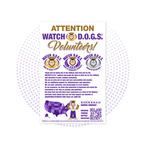 Attention WATCH D.O.G.S.® Volunteers Poster