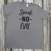 Speak No Evil - Short Sleeve T-Shirt