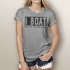 I Boat to Burn Off the Crazy - Short Sleeve T-Shirt (More Color Choices)
