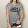 You Had Me At Tacos - Short Sleeve T-Shirt